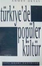 Türkiye’de Popüler Kültür