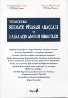 Türkiye’de Sermaye Piyasası Araçları ve Halka Açık Anonim Şirketler