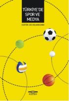 Türkiye de Spor ve Medya