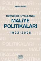 Türkiye’de Uygulanan Maliye Politikaları