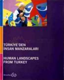 Türkiye’den İnsan Manzaraları