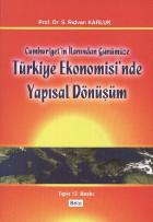 Türkiye Ekonomisinin Yap. Dönüşümü