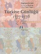 Türkiye Günlüğü-2: 1577-1578