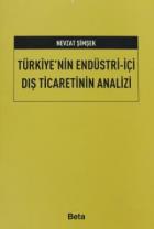 Türkiye’nin Endüstri-İçi Dış Ticaretinin Analizi