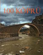 Türkiye’nin Kültür Mirası - 100 Köprü
