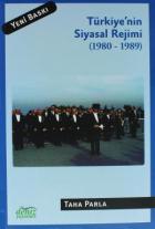 Türkiye nin Siyasal Rejimi (1980-1989)