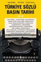 Türkiye Sözlü Basın Tarihi Cilt III