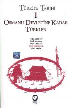 Türkiye Tarihi-1 Osmanlı Devletine Kadar Türkler