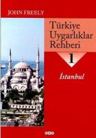 Türkiye Uygarlıklar Rehberi 1 İstanbul