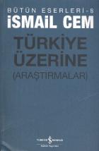 Türkiye Üzerine Araştırmalar