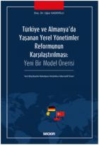Türkiye ve Almanyada Yaşanan Yerel Yönetimler Reformunun Karşılaştırılması