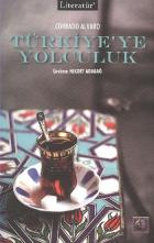 Türkiye’ye Yolculuk