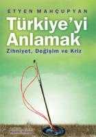 Türkiye’yi Anlamak