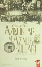 Türkiyede Azınlıklar Ve Azınlık Okulları