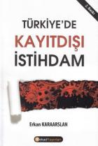 Türkiye'de Kayıt Dışı İstihdam