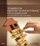 Türkiyede Kentsel Dönüştürme Uygulamaları Sosyo Politik Yaklaşım