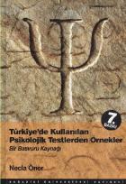 Türkiye'de Kullanılan Psikolojik Testlerden Örnekler