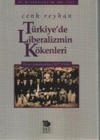 Türkiye'de Liberalizmin Kökenleri