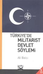 Türkiyede Militarist Devlet Söylemi