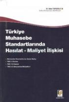 Türkiye'de Muhasebe Standartlarında Hasılat - Maliyet İlişkisi
