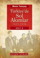 Türkiye'de Sol Akımlar (1925-1936) Cilt-2