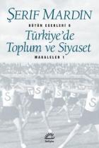 Türkiye'de Toplum ve Siyaset