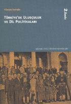 Türkiye'de Ulusçuluk ve Dil Politikaları