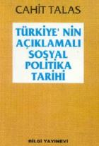 Türkiye'nin Açıklamalı Sosyal Politika Tarihi