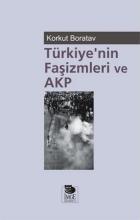 Türkiyenin Faşizmleri ve AKP