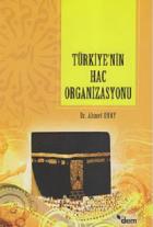 Türkiye'nin Hac Organizasyonu