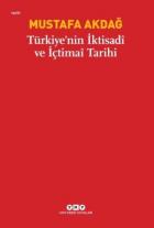 Türkiye'nin İktisadi ve İçtimai Tarihi