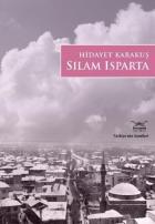 Türkiye'nin Kentleri-14: Sılam Isparta