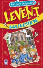 Türkiyeyi Geziyorum-5 Levent Balıkesir'de