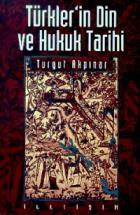 Türkler’in Din ve Hukuk Tarihi