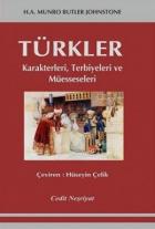 Türkler  Karakterleri, Terbiyeleri ve Müesseseleri