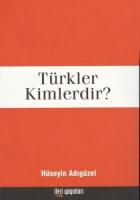 Türkler Kimlerdir