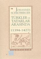 Türkler ve Tatarlar Arasında (1394-1427)