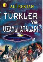 Türkler ve Uzaylı Ataları
