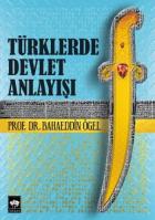 Türklerde Devlet Anlayışı