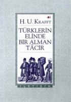 Türklerin Elinde Bir Alman Tacir