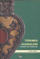 Türkmen Atasözleri