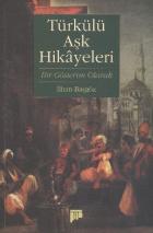 Türkülü Aşk Hikayeleri