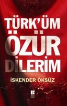 Türküm Özür Dilerim