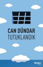 Tutuklandık