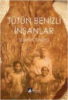 Tütün Benizli İnsanlar