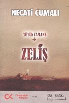 Tütün Zamanı-1: Zeliş