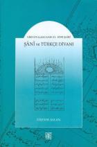 Ubeydullah Han (Ö. 1539) Şairi Şani ve Türkçe Divanı
