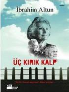 Üç Kırık Kalp