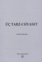 Üç Tarz-ı Siyaset