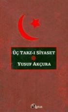Üç Tarz-ı Siyaset